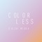 Colorless - Daichi Miura lyrics