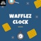 Clock (feat. Wafflez) artwork