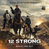 12 Strong (Original Motion Picture Soundtrack) artwork