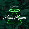 Nana Nyame - Single