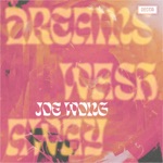 Joe Wong - Dreams Wash Away