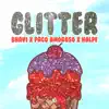 Stream & download Glitter - Single