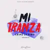 Stream & download Mi Tranza - Single