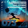 Schwerelos 2k20 (feat. D-Vibes) [Remixes]