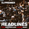 Headlines (feat. Westside Gunn, Conway & Benny) - Single