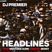 Headlines (feat. Westside Gunn, Conway & Benny) - Single