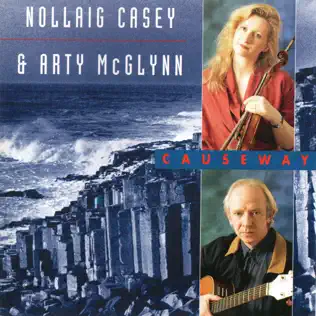 Album herunterladen Nollaig Casey & Arty McGlynn - Causeway