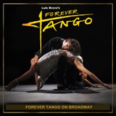 Forever Tango On Broadway artwork