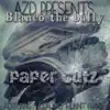 Paper Cuts (feat. Lil Dallas & Hunnt Racks) - Single album lyrics, reviews, download