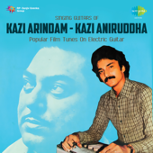 Singing Guitars of Kazi Arindam - Kazi Aniruddha - Kazi Arindam & Kazi Aniruddha