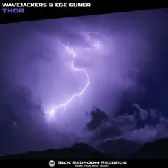 Thor - Single by Wavejackers & Ege Güner album reviews, ratings, credits