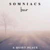 A Quiet Place - Single