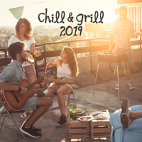 Various Artists - Chill & Grill 2019 artwork