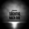 Canarya - Süchtig nach dir