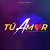 Tú Amor - Single