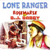 Lone Ranger - Rosemarie