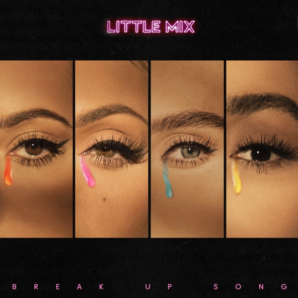 Break Up Song - Single - Little Mix