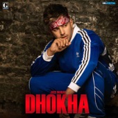 Dhokha artwork