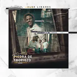 Piedra de Tropiezo - Single - Alex Linares