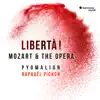 Libertà! Mozart & the Opera album lyrics, reviews, download
