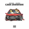 Cash Dummies (feat. Solocelo) - Single album lyrics, reviews, download