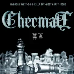 Checmate (feat. Killa Tay & West Coast Stone) [Remix] - Single by Hydrolic West & C-Bo album reviews, ratings, credits