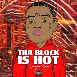 Tha Block Is Hot - Single - Soulja Boy Tell Em Tha Block Is Hot - Single - Soulja Boy Tell Em