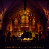 Holly Bowling - Mountains in the Mist (Live)