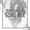 Sinhala Song Mix Album, Vol. 01 - EP