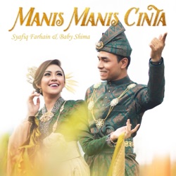 Syafiq Farhain - Manis Manis Cinta