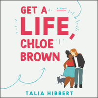 Talia Hibbert - Get a Life, Chloe Brown artwork