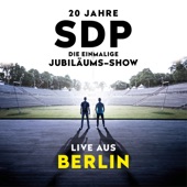 20 Jahre SDP: Die einmalige Jubiläums-Show (Live aus Berlin) artwork
