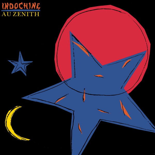 Indochine live au Zenith (Bonus Tracks '86) [Live Zenith 1986] - Indochine