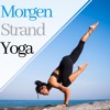 Morgen Strand Yoga - Beruhigende Wassergeräusche für Modo Yoga und Meditation