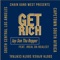 Get Rich (feat. Jreal Da Realest) - Jay-Son Tha Repper lyrics