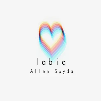 Labia - Single - Allen Spyda