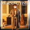 Morning Time (Awoia) - Single, 2020