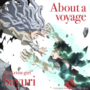 About a Voyage (My Hero Academia Ending Theme Song) [World Edition] - EP