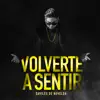 Volverte a sentir - Single album lyrics, reviews, download