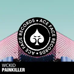Painkiller - Single by WCKiD album reviews, ratings, credits