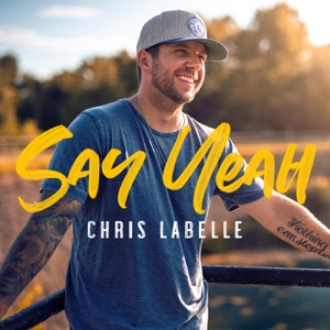 Chris Labelle - Say Yeah - 排舞 音乐
