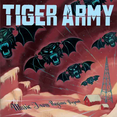 Music from Regions Beyond - Tiger Army