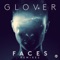 Faces (Samual James Remix) - Glover lyrics
