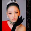 Midnight Queen - Single album lyrics, reviews, download