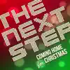 The Next Step: Coming Home for Christmas (Ep) album lyrics, reviews, download