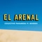 El arenal (feat. Muerdo) [Acústico] - Colectivo Panamera lyrics
