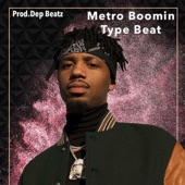 Metro Boomin' Type Beat artwork