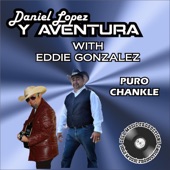 Daniel Lopez y Aventura - Puro Chankle