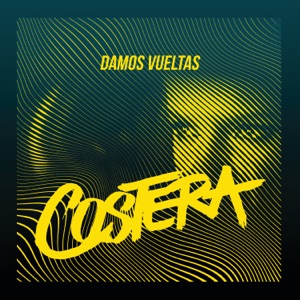 Damos Vueltas - Single