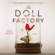 Elizabeth Macneal - The Doll Factory (Unabridged)